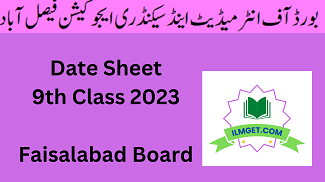 9th Class Date Sheet Faisalabad Board 2023