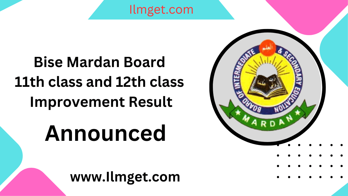Bise Mardan Board 11th class and 12th class Improvement Result 