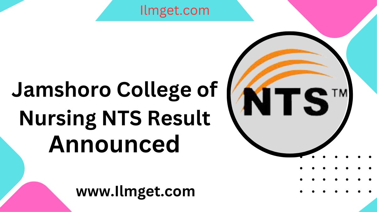 Jamshoro College of Nursing NTS Result