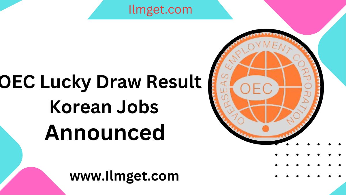OEC Lucky Draw Result Korean Jobs 
