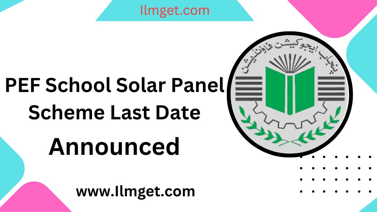 PEF School Solar Panel Scheme Last Date Apply